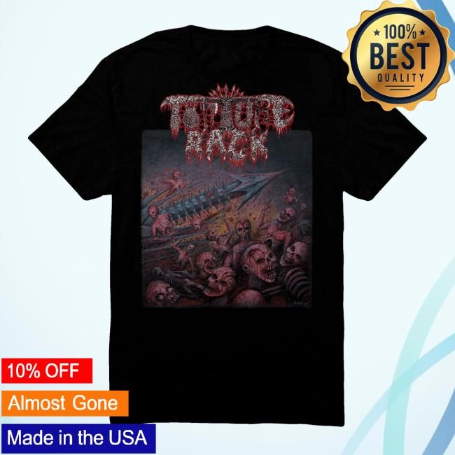 20 Buck Spin Torture Rack - Primeval Onslaught T Shirt