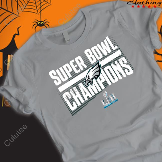 Philadelphia Eagles Super Bowl Champions Shirt