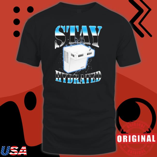Stay Hydrated Tee