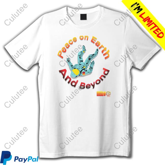 Official Peace On Earth And Beyond Tee Shirt