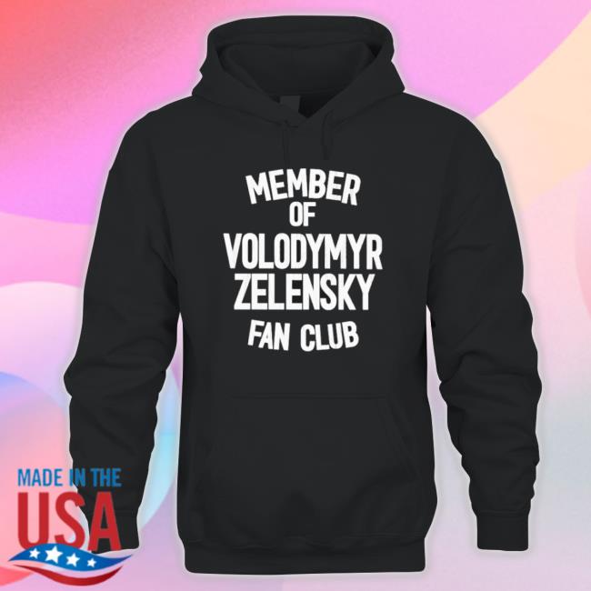 Official Member Of Volodymyr Zelensky Fan Club Crewneck Sweatshirt