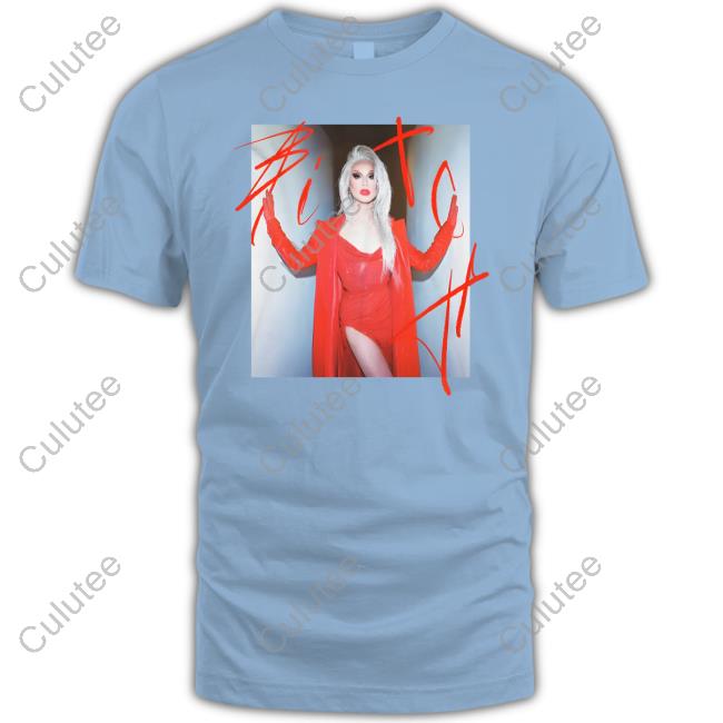 Mybestjudy Brooke Lynn Hytes Bitch Shirts