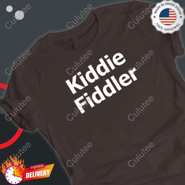 Chudsoftiktok Kiddie Fiddler Shirt