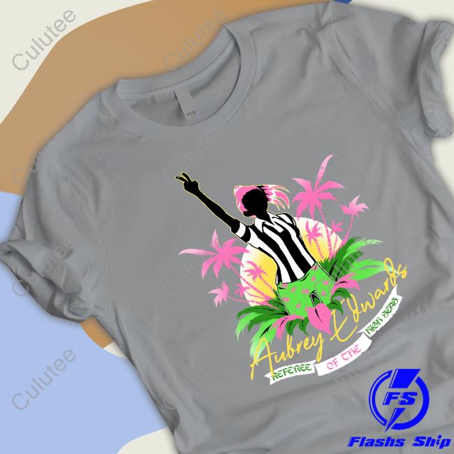 Aubrey Edwards Referee Of The High Seas Tee