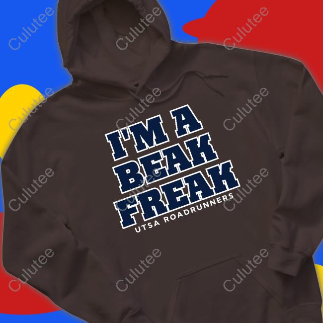 Sickos Committee I'm A Beak Freak T Shirt Utsa Roadrunners Football