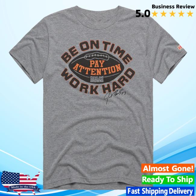 Official Homage Merch Store Homage Browns Joe Thomas Be On Time Shirt Homage Apparel Clothing Shop
