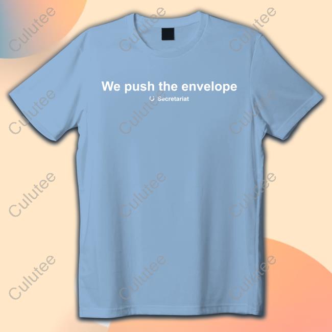 Official Wall Socket Gov Shop We Push The Envelope Secretariat Shirt