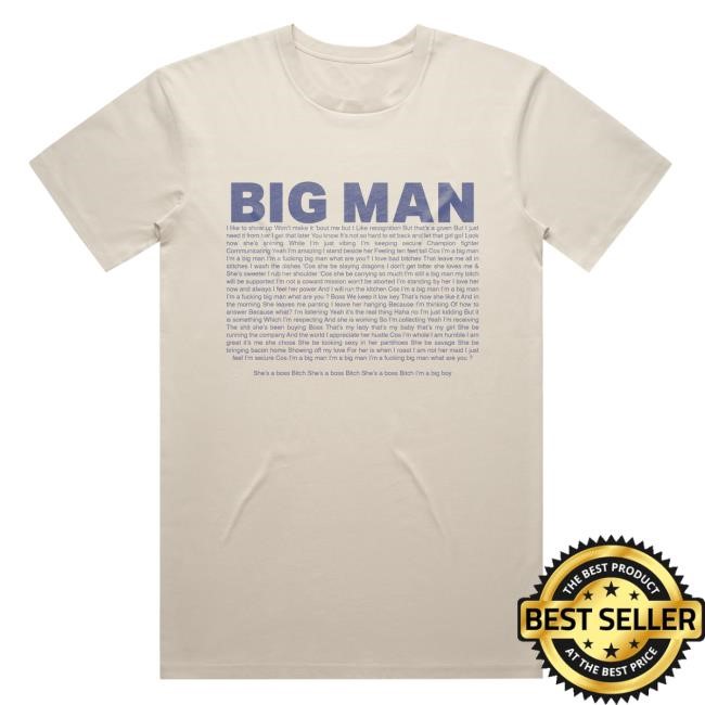 Big Man Shirt - Self Esteem Merch