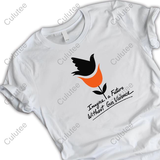Imagine A Future Without Gun Violence Shirt