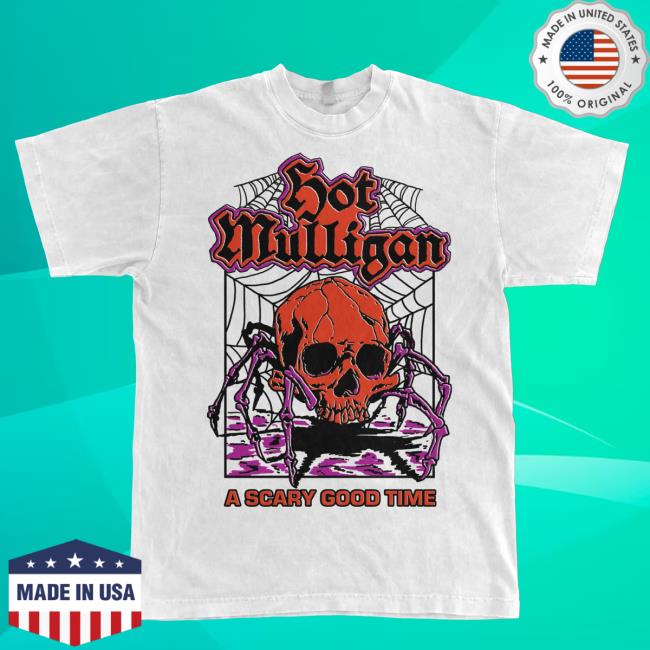 Hot Mulligan A Scary Good Time New Shirt