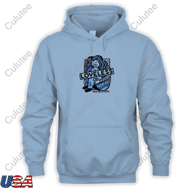 Official This Is Loveless Store Merch Blue Like Picasso Hoodie