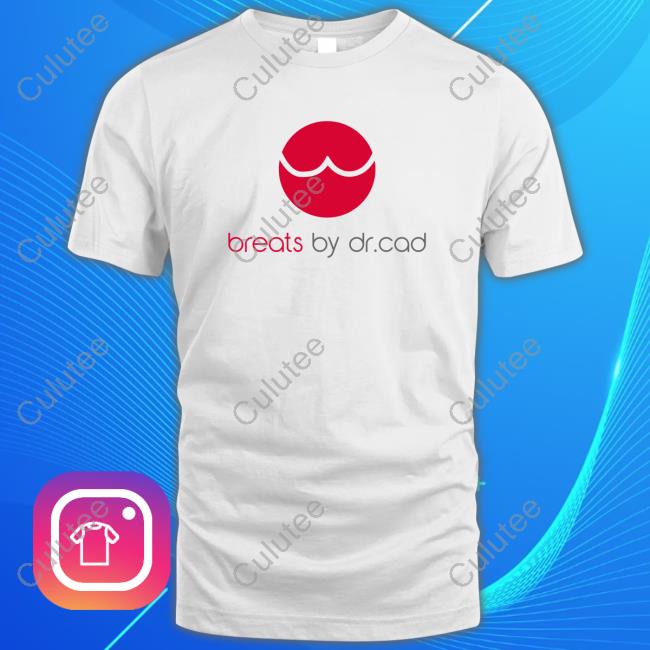 Caddicarus Breats By Dr. Cad Tees