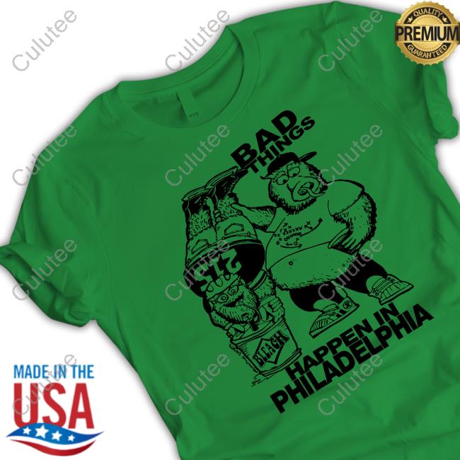 Official Gritty And Philly Bad Things Happen In Philadelphia Shirt