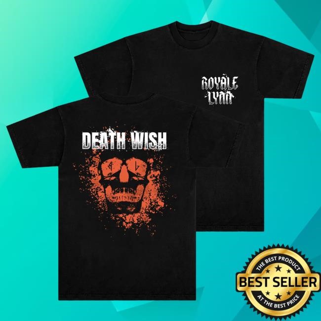 Royale Lynn Death Wish Tees (Black) Royale Lynn Official Merch