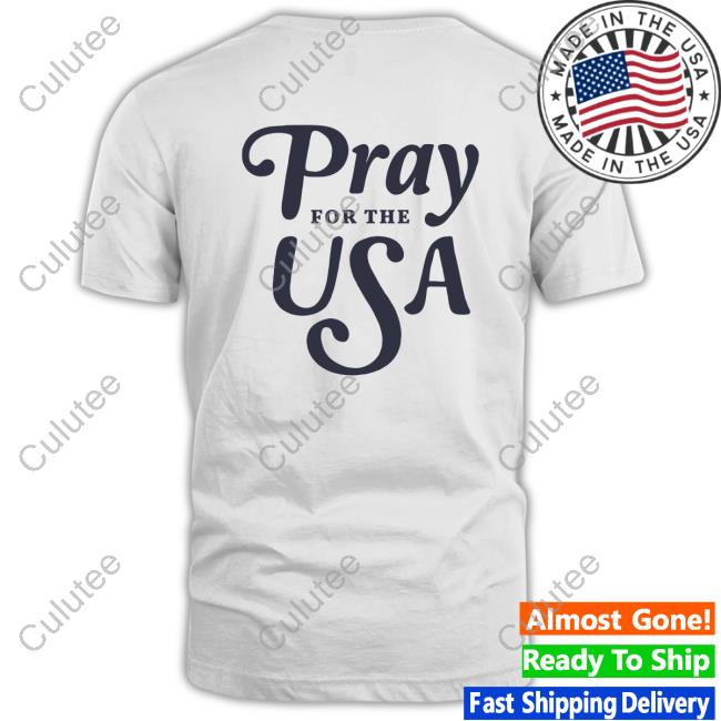 Official Tpusa Merch Pray For The Usa Hoodie