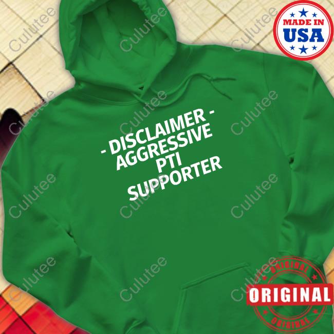 Disclaimer Aggressive Pti Supporter Tee Shirt