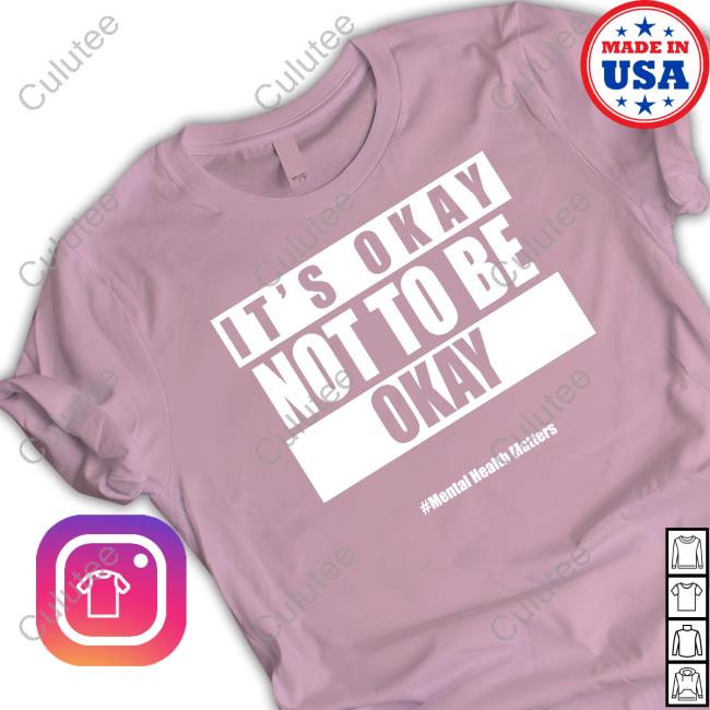 Official It's Okay Not To Be Okay TShirts