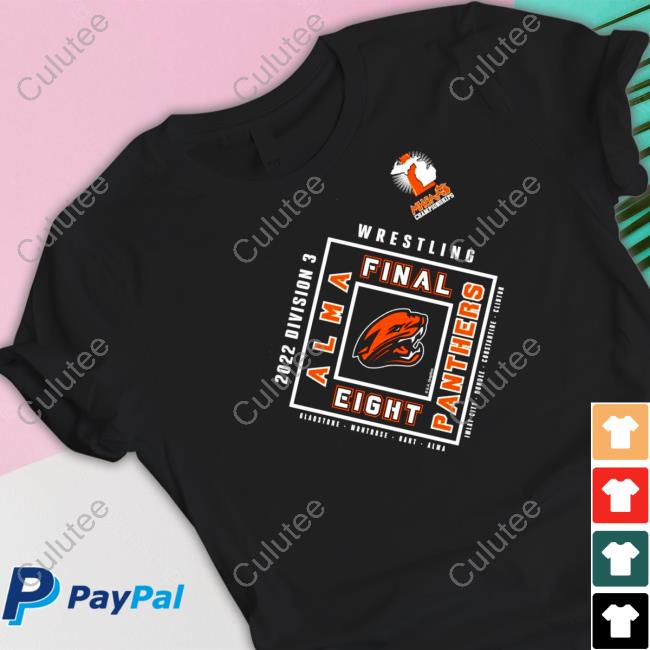 Official Alma Panthers 2022 MHSAA Team Wrestling Final Eight Shirts