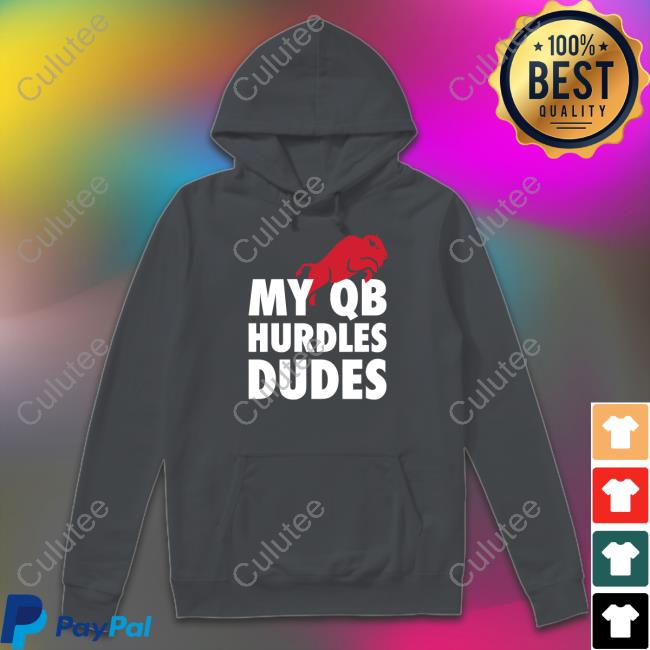 Official Gabby Kranock My Qb Hurdles Dudes Shirt 26 Shirts