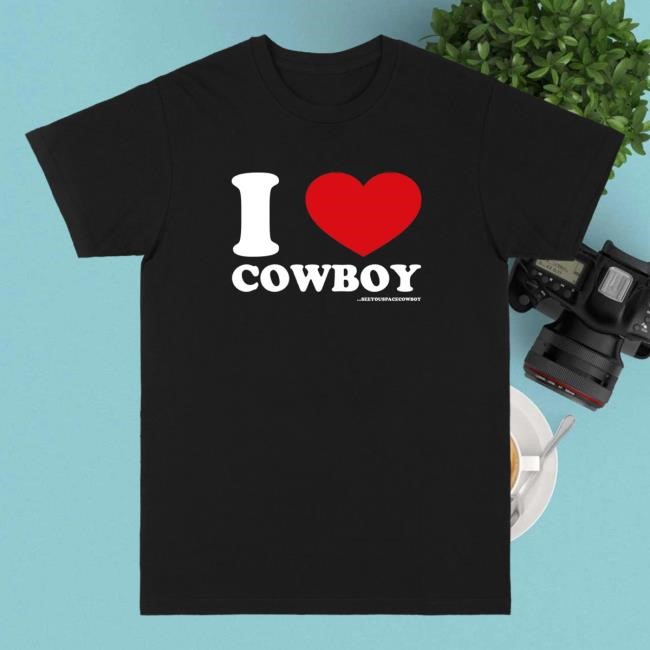 Official SeeYouSpaceCowboy I Love Cowboy Shirt New (Black)