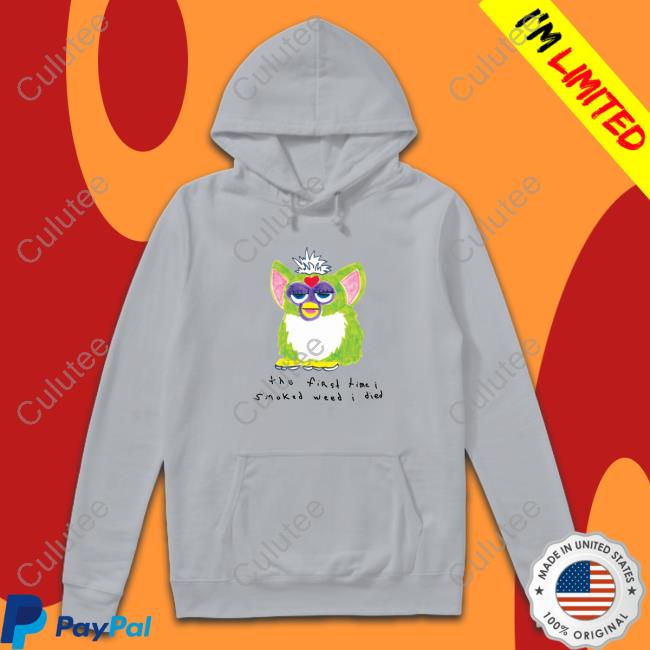 The First Time I Smoked Weed I Died Edition Limited TShirts The First Time I Smoked Weed I Died Original White Long Sleeve Tee