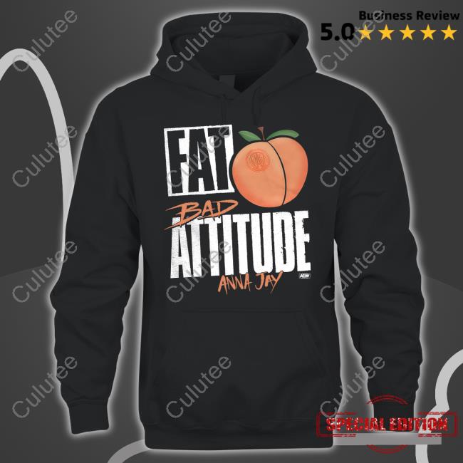 Fat Bad Attitude Anna Day Shirt