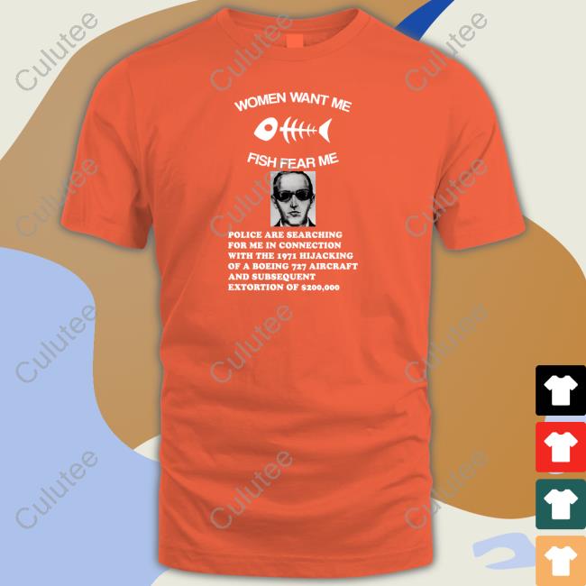 Women Want Me Fish Fear Me Shirt