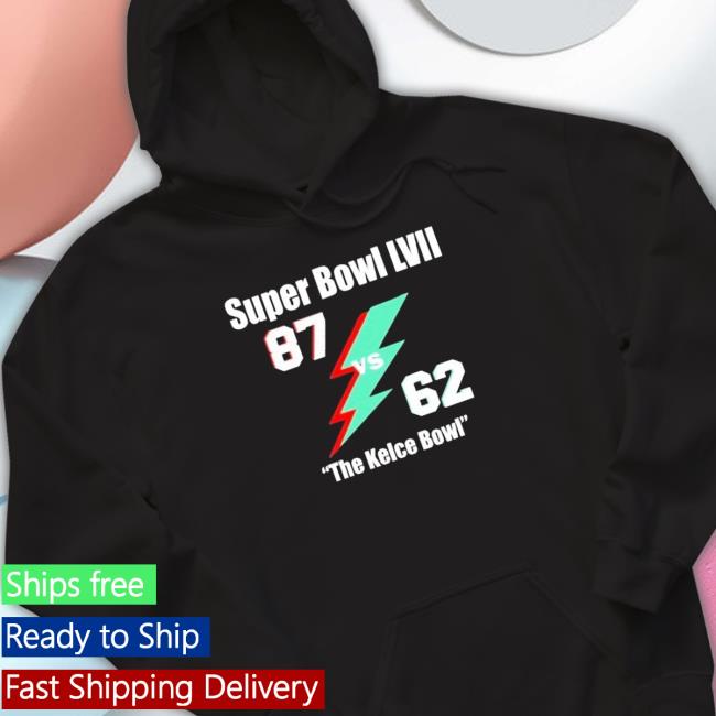 Super Bowl Lvii 87 Vs 62 The Kelce Bowl Long Sleeve Shirt