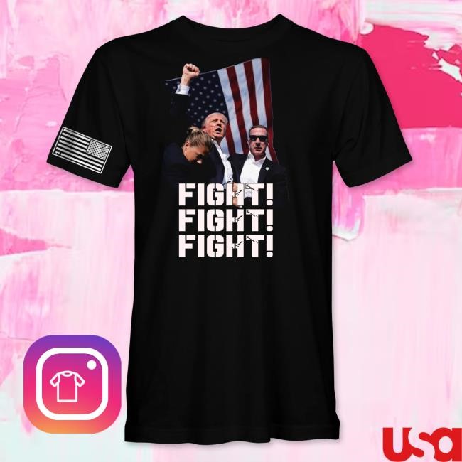 Trump Fight, Fight, Fight Shirt 2024
