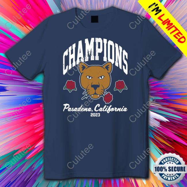 Champions Pasadena California 2023 Ps Bowl Champs Shirt