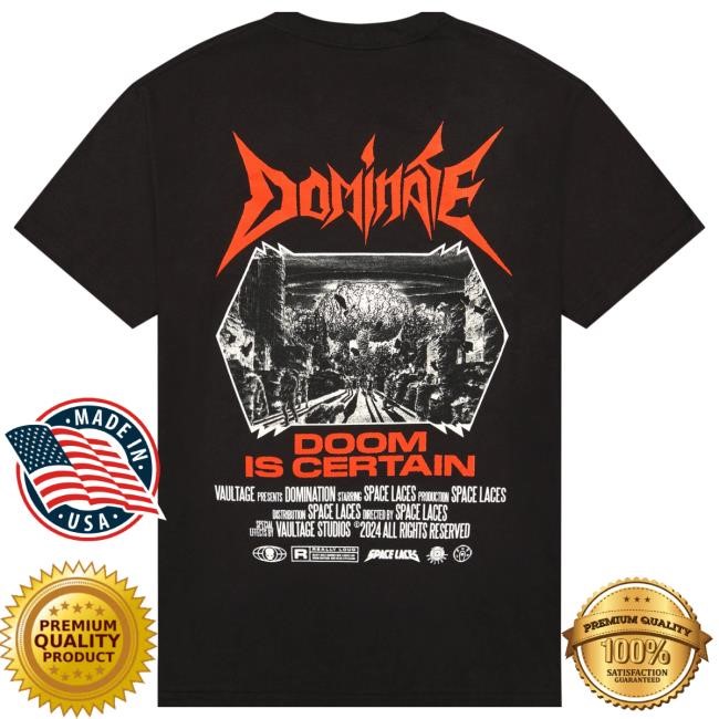 Space Laces - Dominate Shirt Space Laces Merch