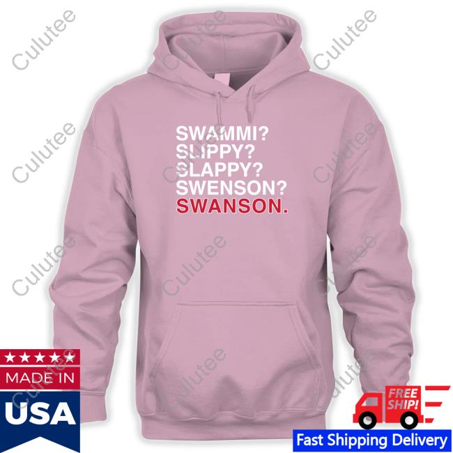 Obvious Shirts Swammi Slippy Slappy Swenson Swanson Hoodie