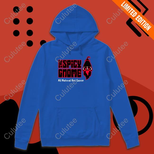 Fire Hatch Rubs The Spicy Gnome All Natural Hot Sauce Sweatshirt