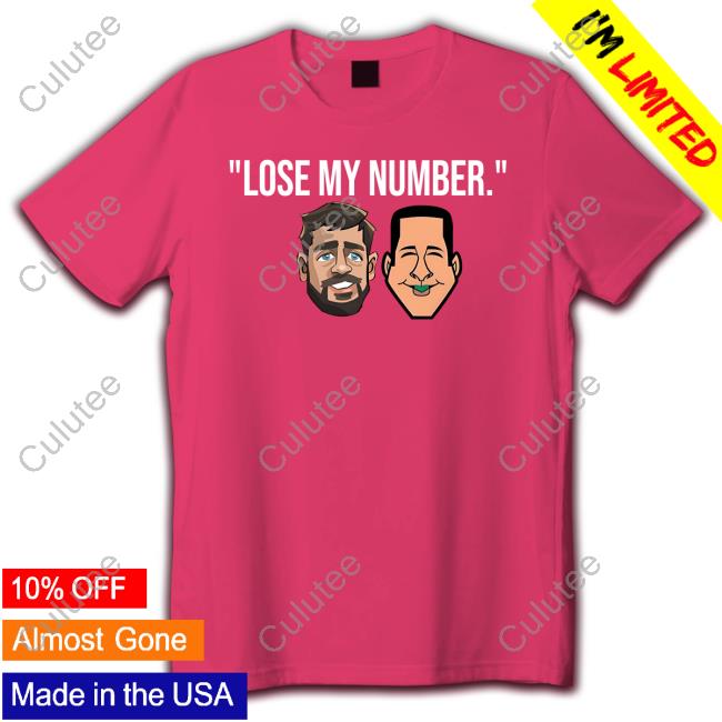 Lose My Number T Shirt
