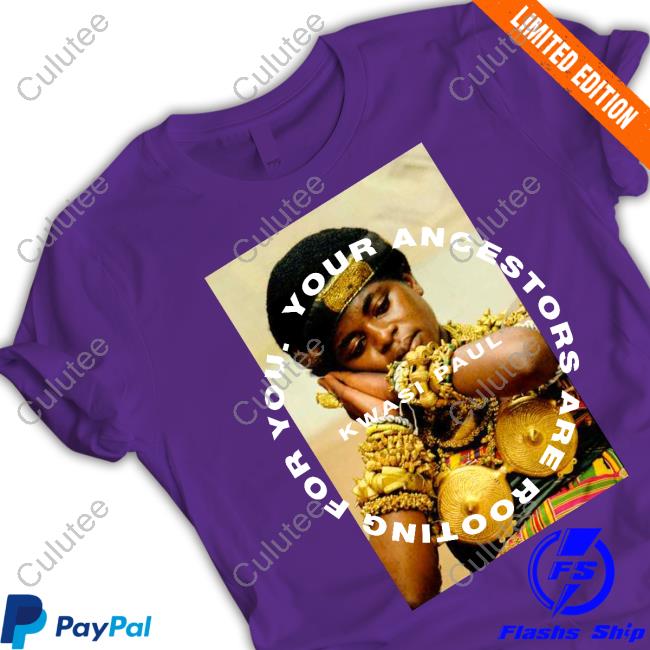 Official Your Ancestors Are Rooting For You Tee Shirt