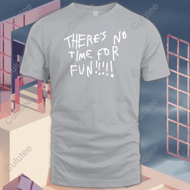 Zoebread Merch There's No Time For Fun Sweatshirt
