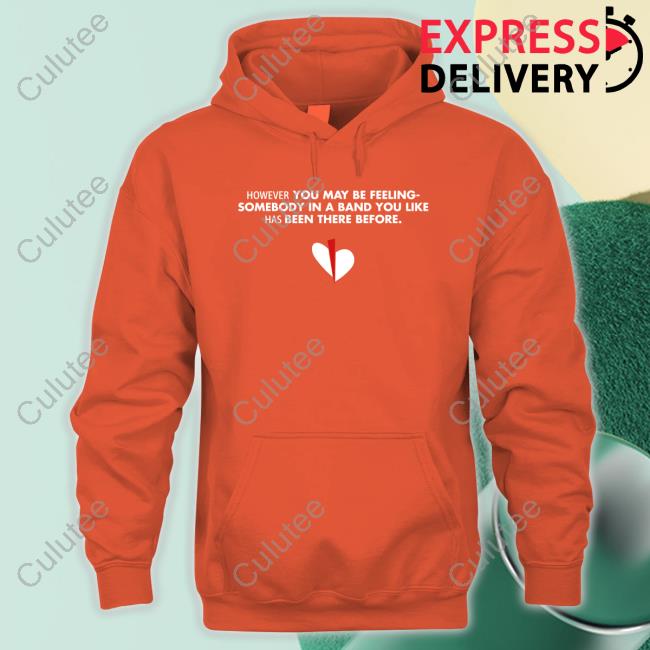 Official However You May Be Feeling Long Sleeve Tee Shirt