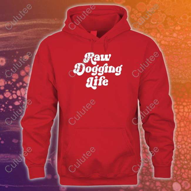 Raw Dogging Life Tee