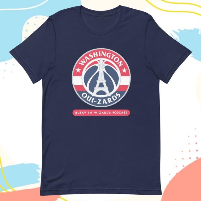 Washington Oui-Zards (Bleav In Wizards) Tee