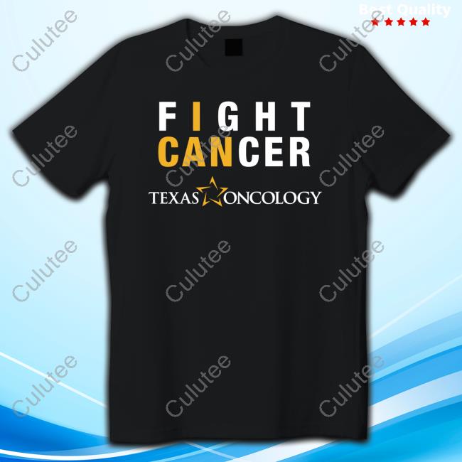 Fight Cancer Texas Oncology New Shirt