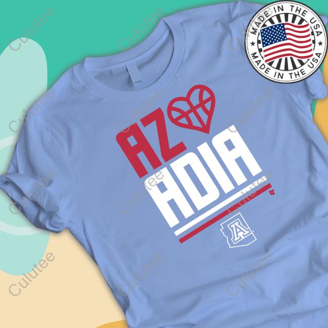 Az Loves Adia Shirt Arizona Basketball