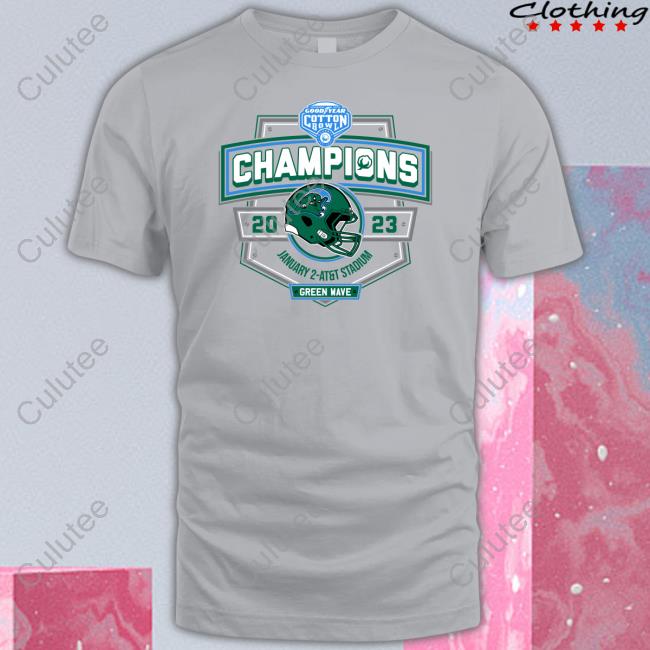 2023 Cotton Bowl Champions January 2 At&T Stadium Green Wave Shirts