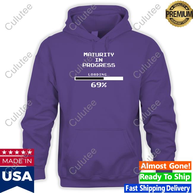 Maturity In Progress Tee Shirt
