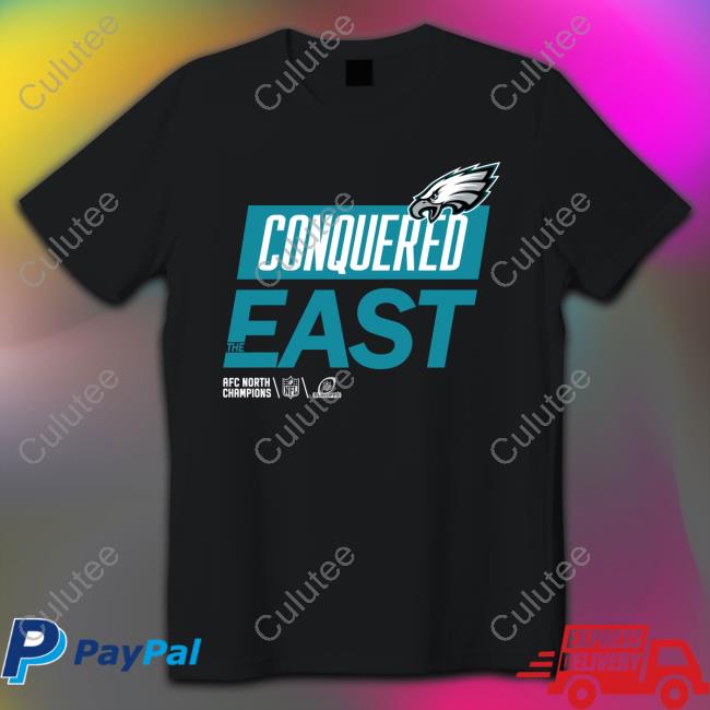 Philadelphia Eagles Conquered The East Hoodie