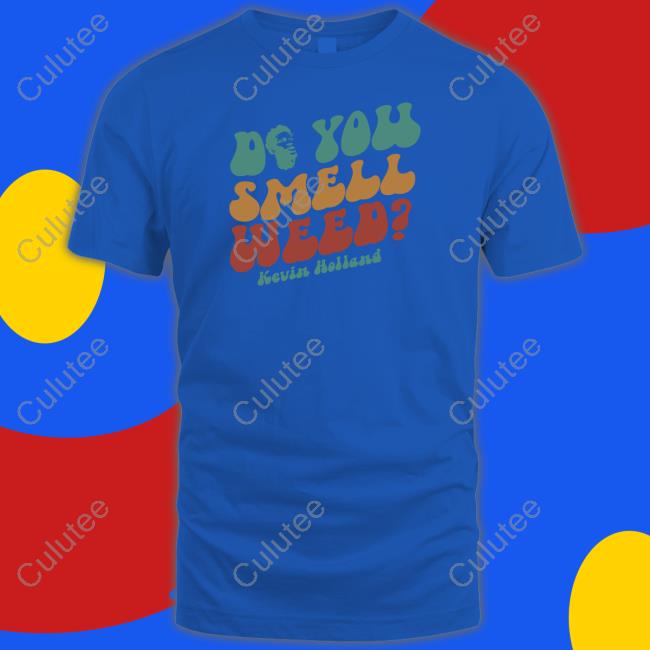 Offcial Millions Merch Do You Smell Weed By Kevin Holland T-Shirt