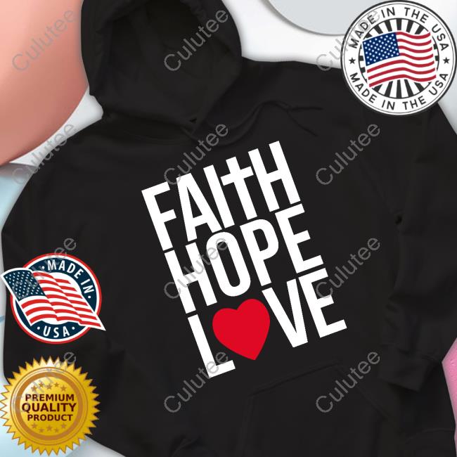 Officer Tatum Merch Faith Hope Love Shirts Theofficertatumstore