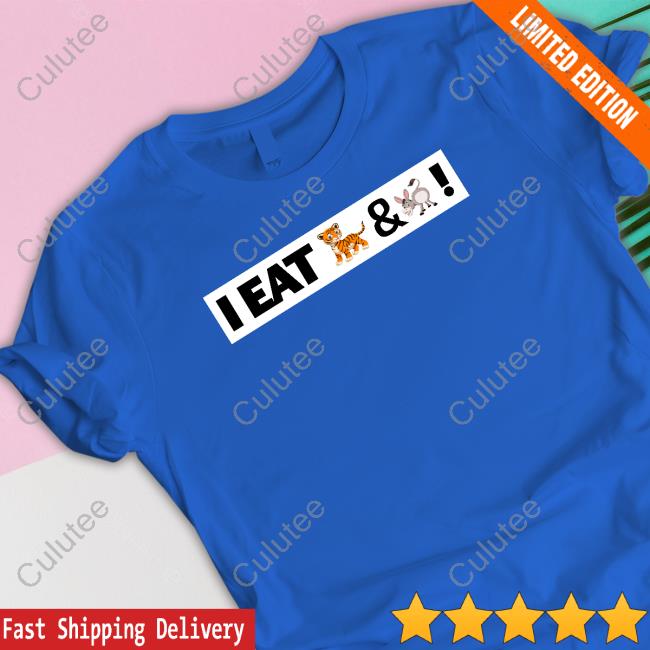 Official I Eat Tiger And Donkey T-Shirt