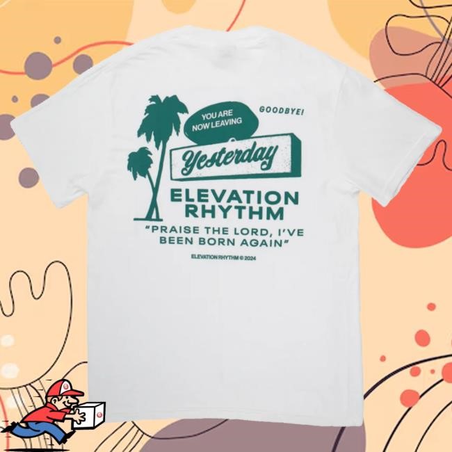 Elevation Rhythm | Goodbye Yesterday Faith Community Gear