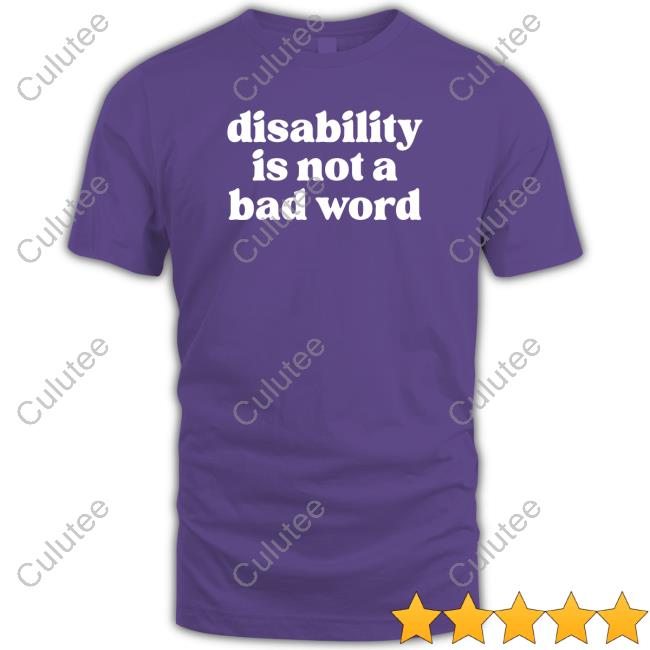 Official No Limbits Disability Is Not A Bad Word T Shirt