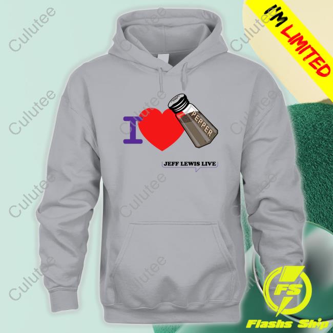 Jeff Lewis Merch I Love Pepper Long Sleeve T Shirt